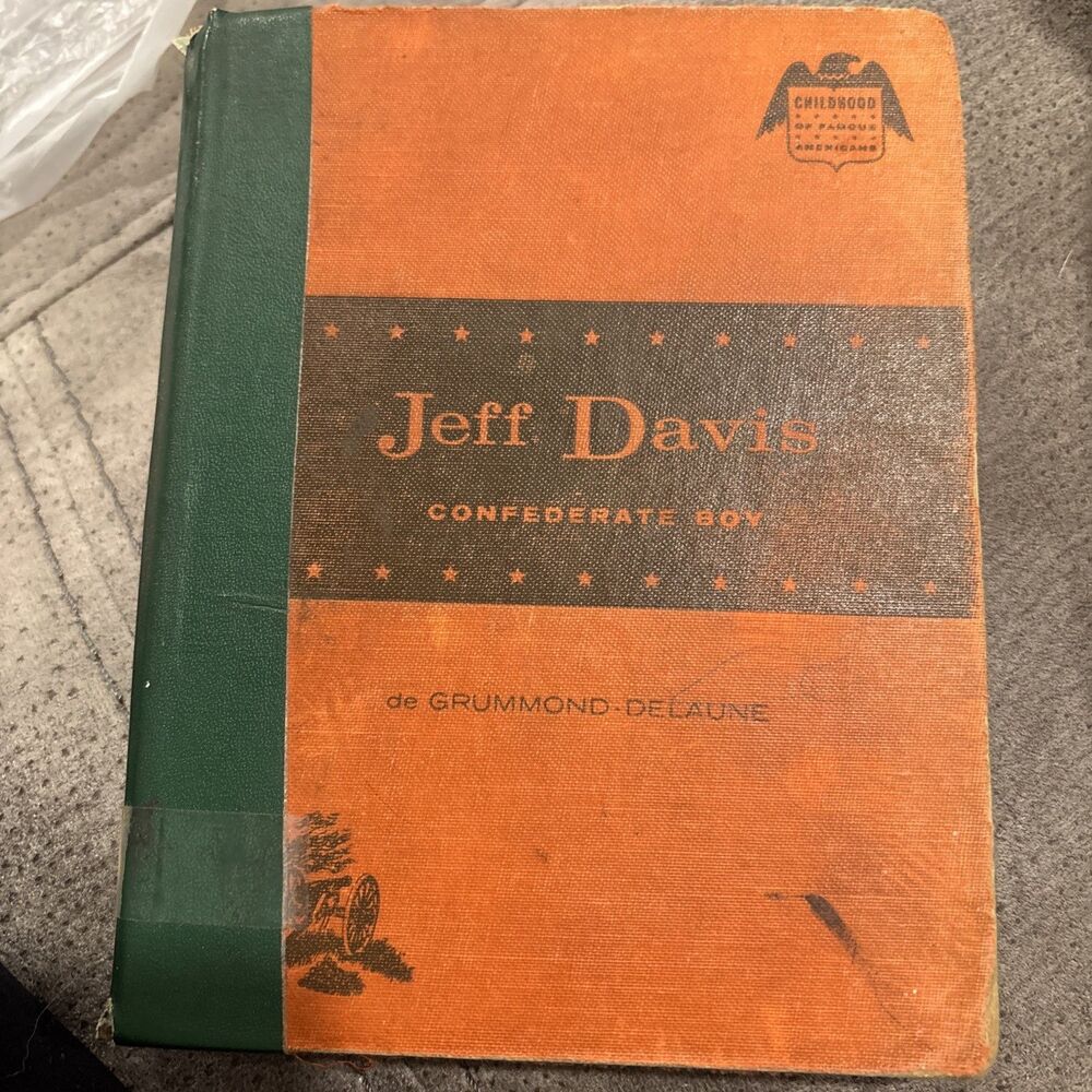 Jeff Davis Confederate Boy Childhood Story Book Hardback Ex-libris 1960